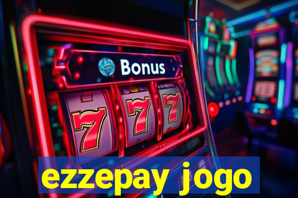 ezzepay jogo